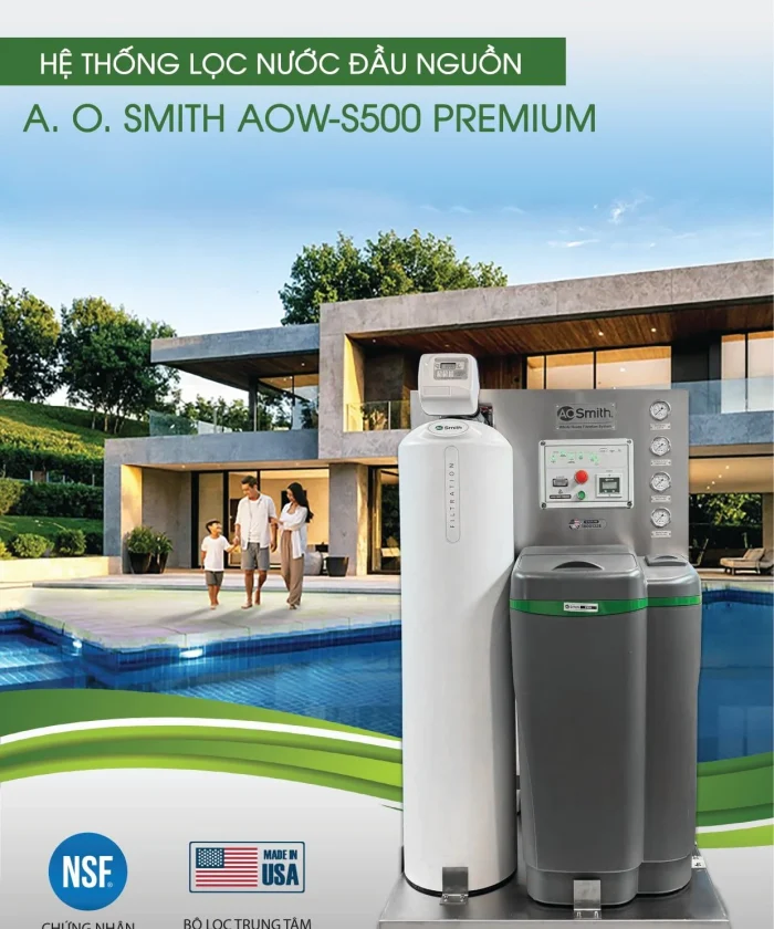 Hệ thống lọc nước đầu nguồn AOW-S500 PREMIUM
